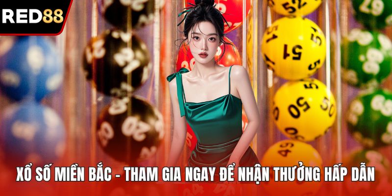 Xổ số miền Bắc