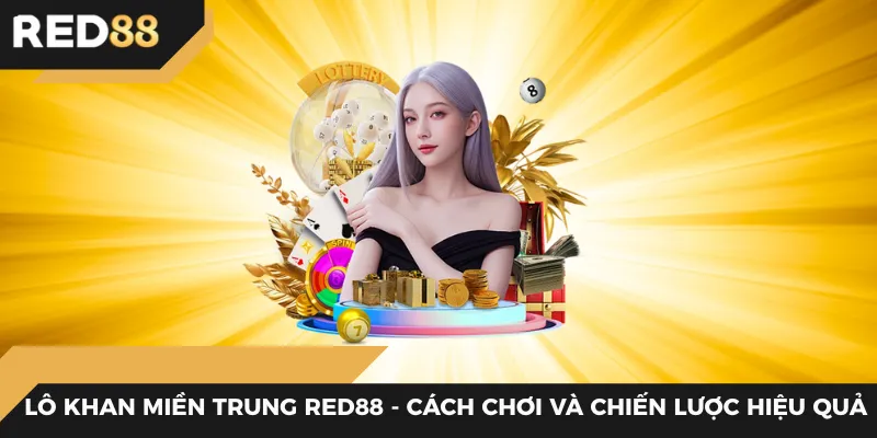 lô khan miền trung