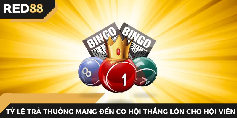 Tỷ lệ trả thưởng mang đến cơ hội thắng lớn cho hội viên